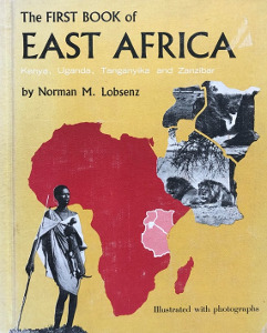 The First Book of East Africa - Biblioguides