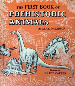 The First Book of Prehistoric Animals