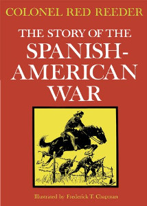 The Story of the Spanish-American War