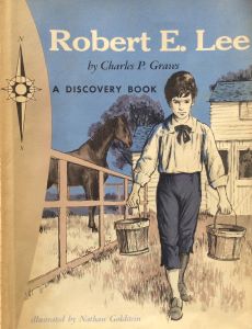 Robert E. Lee: Hero of the South