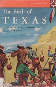 The Birth of Texas