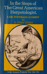 In the Steps of The Great American Herpetologist, Karl Patterson Schmidt