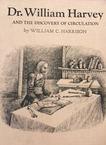 Dr. William Harvey and the Discovery of Circulation