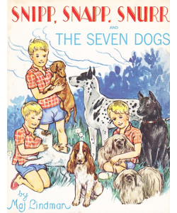 Snipp, Snapp, Snurr and the Seven Dogs