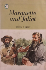 The Picture Story and Biography of Marquette and Joliet