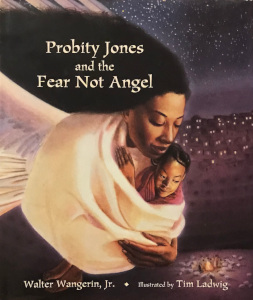 Probity Jones and the Fear Not Angel