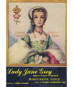 Lady Jane Grey: Reluctant Queen