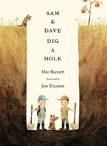 Sam and Dave Dig a Hole