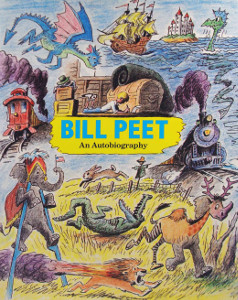 Bill Peet: An Autobiography