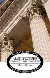 Architecture Shown to the Children