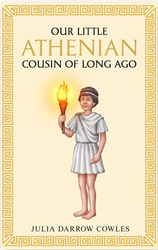 Our Little Athenian Cousin of Long Ago
