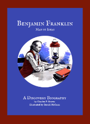 Discovery Biography: Benjamin Franklin