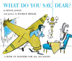 What Do You Say, Dear? Reprint