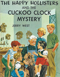 The Happy Hollisters and the Cuckoo Clock Mystery Reprint