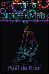 Microbe Hunters Reprint
