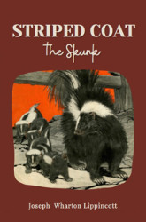 Striped Coat: The Skunk Reprint