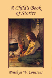 A Child's Book of Stories Reprint