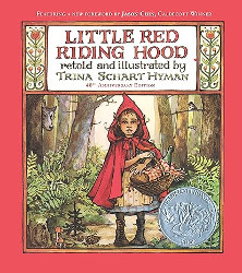 Little Red Riding Hood: 40th Anniversary Edition Reprint