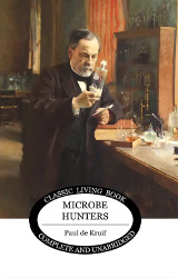 Microbe Hunters Reprint