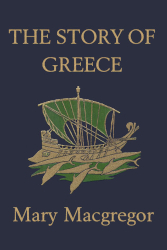 The Story of Greece