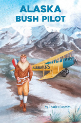 Alaska Bush Pilot Reprint