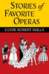 Stories of Favorite Operas