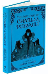 The Fairy Tales of Charles Perrault Reprint