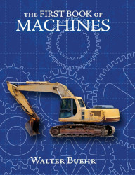 The First Book of Machines Reprint