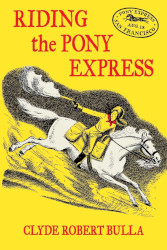 Riding the Pony Express